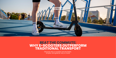 Why E-Scooters Outperform Traditional Transport