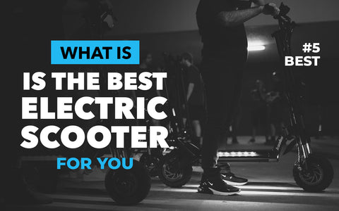 What is the best electric scooter in 2023?